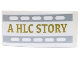 Part No: 93606pb201L  Name: Slope, Curved 4 x 2 with Gold 'A HLC STORY' with Light Bluish Gray Filmstrip Edges Pattern Model Left Side (Sticker) - Set 41448