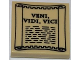 Part No: 3068pb0635  Name: Tile 2 x 2 with 'VENI, VIDI, VICI' on Scroll Pattern