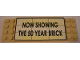 Part No: BA096pb01  Name: Stickered Assembly 12 x 4 x 2/3 with 'NOW SHOWING THE 50 YEAR BRICK' Pattern (Sticker) - Set 10184 - 2 Plate 4 x 6, 4 Tile 1 x 2, 4 Tile 1 x 6