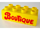 Part No: 3011px8  Name: Duplo, Brick 2 x 4 with 'Boutique' Text Pattern