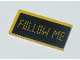 Part No: 87079pb0656  Name: Tile 2 x 4 with Digital Yellow 'FOLLOW ME' on Black Background Pattern (Sticker) - Set 60103
