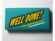 Part No: 87079pb1407  Name: Tile 2 x 4 with Yellow 'WELL DONE!' with Dark Purple Outline, White Line Pattern (Sticker) - Set 40385