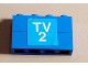 Part No: BA008pb07  Name: Stickered Assembly 4 x 1 x 2 with White 'TV 2' on Blue Background Pattern (Sticker) - Set 664-1 - 2 Brick 1 x 4