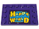 Part No: 6180pb125  Name: Tile, Modified 4 x 6 with Studs on Edges with Bright Light Orange and Yellowish Green 'HAPPY WORLD' Pattern (Sticker) - Set 70432