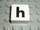 Part No: 2756pb343  Name: Duplo, Tile 2 x 2 x 1 with Black Lowercase Letter h Pattern