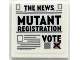 Part No: 3068pb2735  Name: Tile 2 x 2 with Newspaper 'THE NEWS', 'MUTANT REGISTRATION' and 'VOTE' Pattern (Sticker) - Set 76294