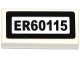 Part No: 3069pb0499  Name: Tile 1 x 2 with 'ER60115' Pattern (Sticker) - Set 60115