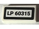 Part No: 3069pb1253 Name: Tile 1 x 2 with 'LP 60315' Pattern (Sticker) - Set 60315 Part No: 3069pb1253 Name: Tile 1 x 2 with 'LP 60315' Pattern (Sticker) - Set 60315