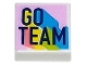 Part No: 3070pb248  Name: Tile 1 x 1 with Dark Blue 'GO TEAM' with Coral, Yellow, Lime, and Dark Azure Highlights on Bright Pink Background Pattern