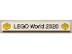Part No: 4162pb284  Name: Tile 1 x 8 with 'LEGO World 2020' and Yellow Bricks Pattern