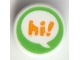 Part No: 98138pb240  Name: Tile, Round 1 x 1 with Bright Light Orange 'hi!' in Speech Bubble on Bright Green Background Pattern