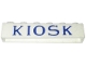 Part No: crssprt02pb42b  Name: Brick 1 x 6 without Bottom Tubes with Cross Side Supports with Blue 'KIOSK' Serif Pattern