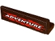 Part No: 30413pb085  Name: Panel 1 x 4 x 1 with White 'ADVENTURE' on Black and Red Background Pattern (Sticker) - Set 60240