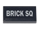 Part No: 3069pb0888  Name: Tile 1 x 2 with White 'BRICK SQ' Pattern (Sticker) - Set 70840