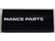 Part No: 3395pb008R  Name: Tile, Modified 2 x 4 Inverted with White 'MANCE PARTS' Pattern Model Right Side (Sticker) - Set 76922