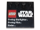 Part No: 6179pb063  Name: Tile, Modified 4 x 4 with Studs on Edge with LEGO Star Wars Logo, 'B-wing Starfighter', 'B-wing Pilot', and 'Endor' Pattern - Set 75010