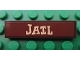 Part No: 2431pb171  Name: Tile 1 x 4 with 'JAIL' Pattern (Sticker) - Set 7594