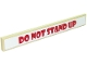 Part No: 4162pb183  Name: Tile 1 x 8 with 'DO NOT STAND UP' Pattern (Sticker) - Set 10261