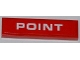 Part No: 2431pb213  Name: Tile 1 x 4 with White 'POINT' on Red Background Pattern (Sticker) - Set 8126