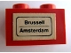 Part No: 3004pb064  Name: Brick 1 x 2 with 'Brussell - Amsterdam' Pattern (Sticker) - Set 164