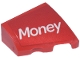 Part No: 5093pb011  Name: Wedge 2 x 2 x 2/3 Right with White 'Money' MoneyGram Logo Pattern (Sticker) - Set 77250