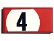 Part No: 87079pb1340L Name: Tile 2 x 4 with Black Number 4 in White Circle Pattern Model Left Side (Sticker) - Set 76906 Part No: 87079pb1340L Name: Tile 2 x 4 with Black Number 4 in White Circle Pattern Model Left Side (Sticker) - Set 76906