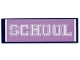 Part No: 69729pb129  Name: Tile 2 x 6 with White 'SCHOOL' on Medium Lavender Background Pattern (Sticker) - Set 41682