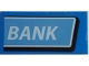 Part No: 87079pb0633  Name: Tile 2 x 4 with White 'BANK' on Medium Blue Background Pattern (Sticker) - Set 76082