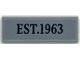 Part No: 63864pb318  Name: Tile 1 x 3 with Dark Bluish Gray 'EST.1963' Pattern (Sticker) - Set 76294