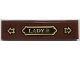 Part No: 2431pb0717 Name: Tile 1 x 4 with 'LADY E.' on Gold and Dark Brown Name Plate, Arrows Pattern (Sticker) - Set 70425 Part No: 2431pb0717 Name: Tile 1 x 4 with 'LADY E.' on Gold and Dark Brown Name Plate, Arrows Pattern (Sticker) - Set 70425